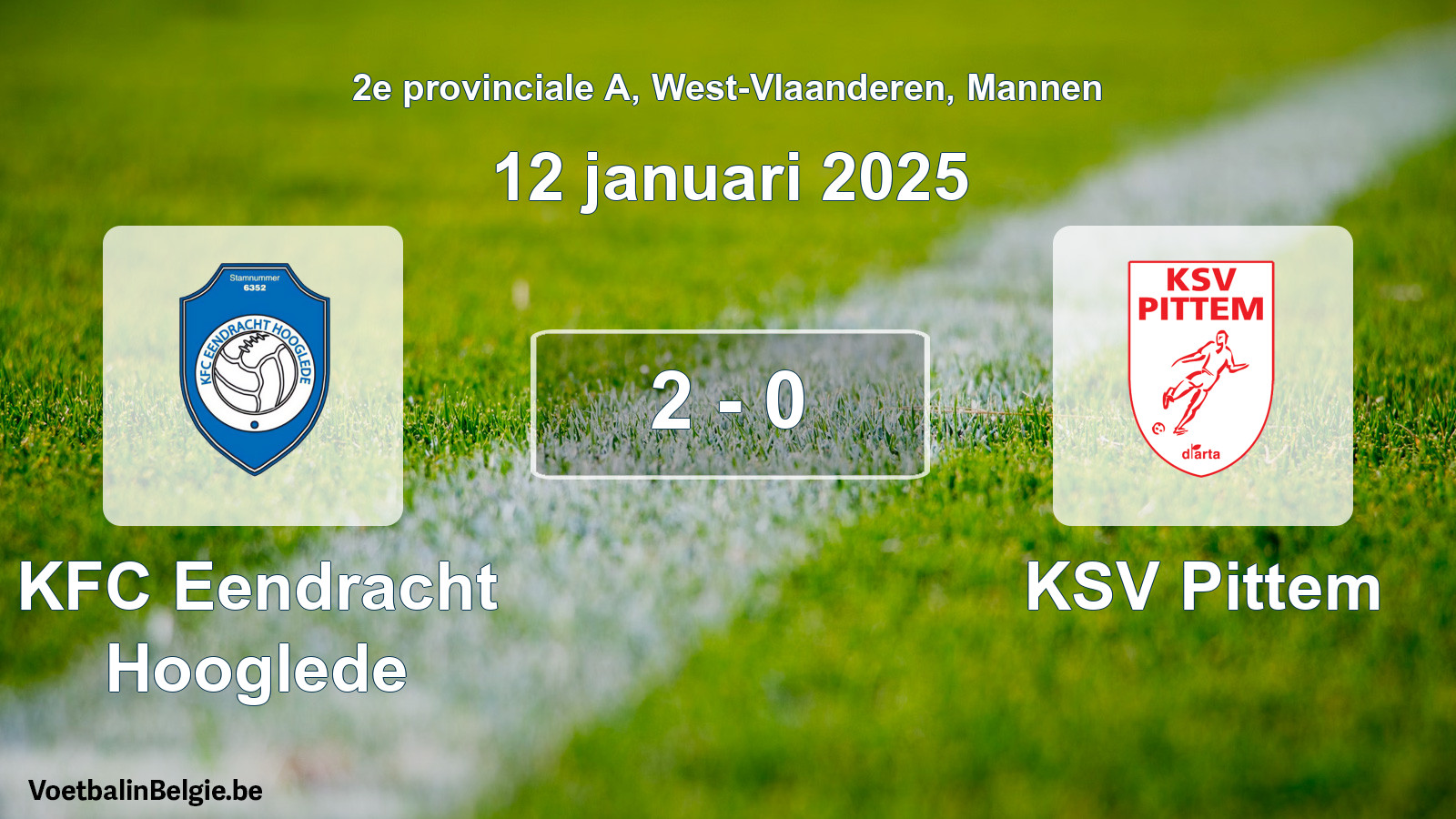 Gespeelde wedstrijd mannenvoetbal: KFC Eendracht Hooglede - KSV Pittem 2 - 0 (12 januari 2025)