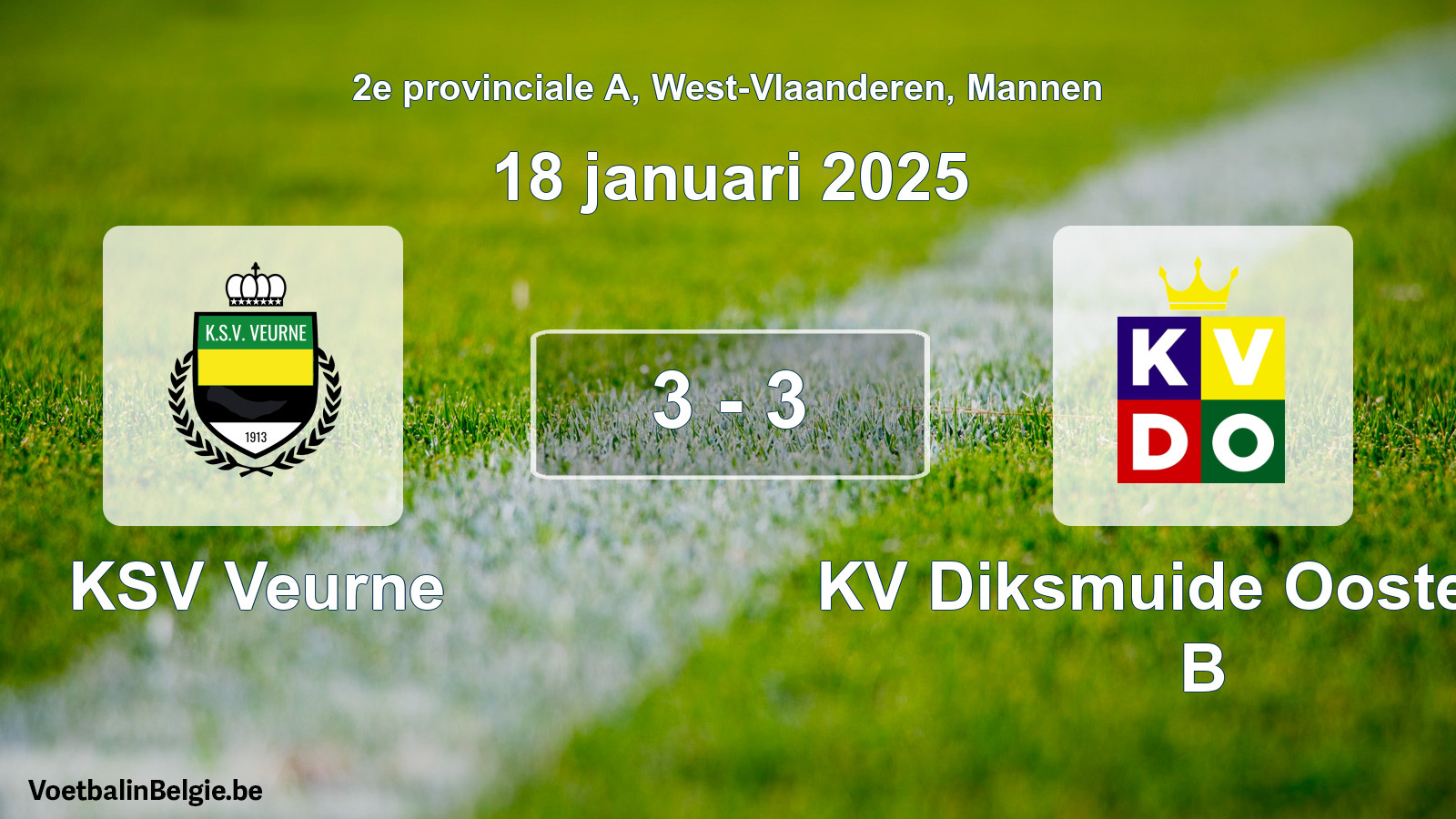 Gespeelde wedstrijd mannenvoetbal: KSV Veurne - KV Diksmuide Oostende B 3 - 3 (18 januari 2025)
