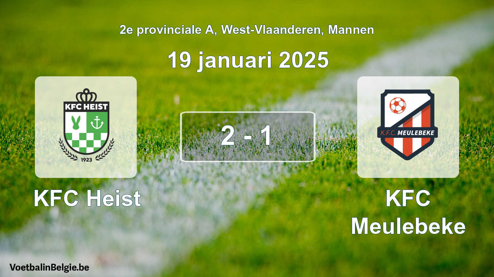 Gespeelde wedstrijd mannenvoetbal: KFC Heist - KFC Meulebeke 2 - 1 (19 januari 2025)