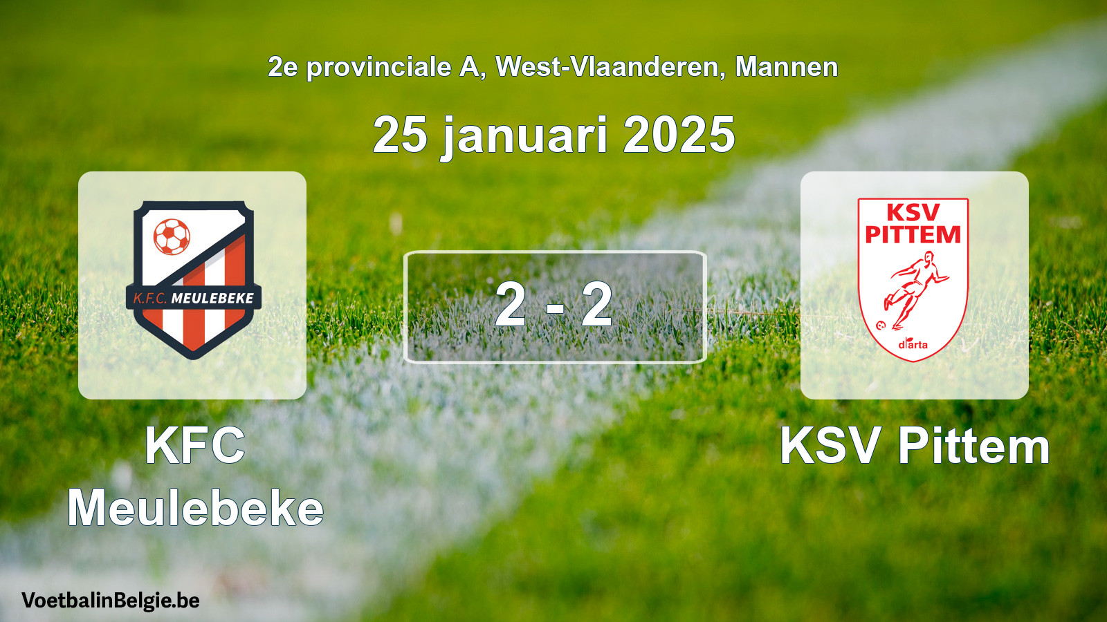 Gespeelde wedstrijd mannenvoetbal: KFC Meulebeke - KSV Pittem 2 - 2 (25 januari 2025)