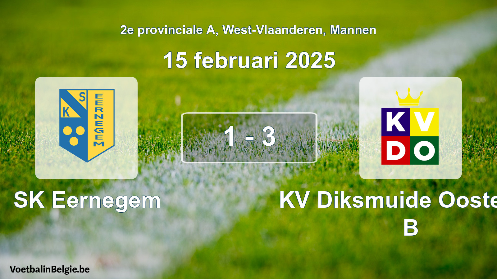 Gespeelde wedstrijd mannenvoetbal: SK Eernegem - KV Diksmuide Oostende B 1 - 3 (15 februari 2025)