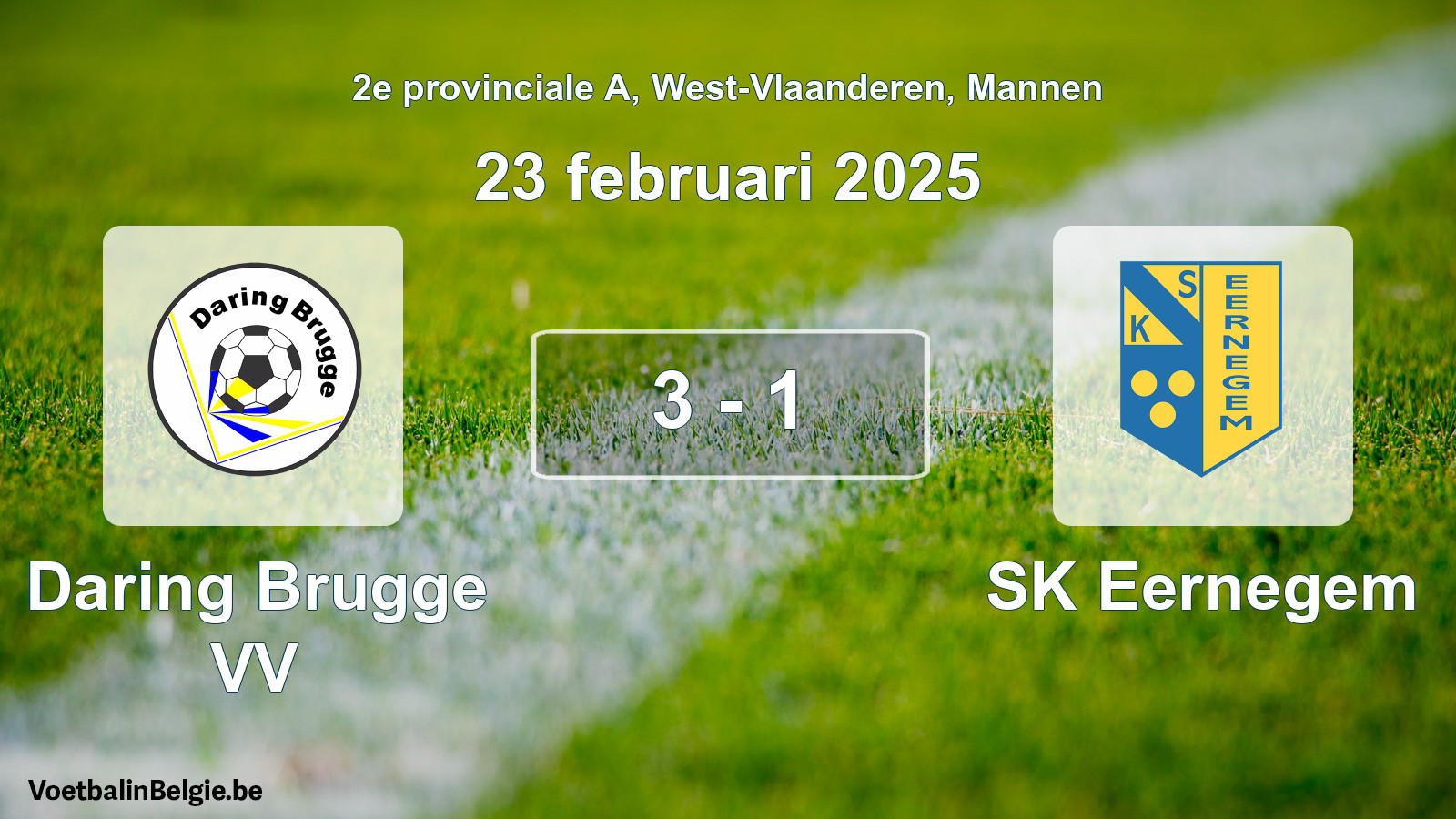 Gespeelde wedstrijd mannenvoetbal: Daring Brugge VV - SK Eernegem 3 - 1 (23 februari 2025)