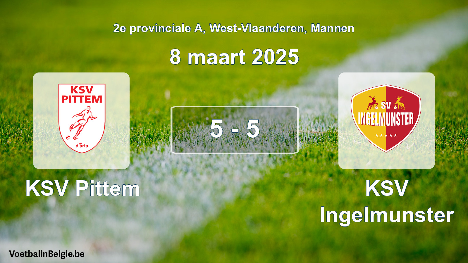 Gespeelde wedstrijd mannenvoetbal: KSV Pittem - KSV Ingelmunster 5 - 5 (8 maart 2025)