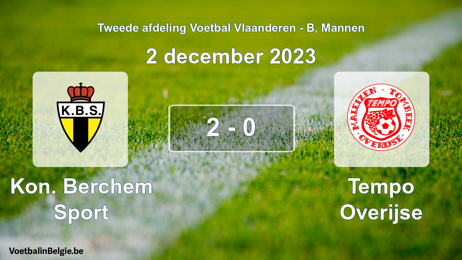 Gespeelde wedstrijd mannenvoetbal: Kon. Berchem Sport - Tempo Overijse 2 - 0 (2 december 2023)