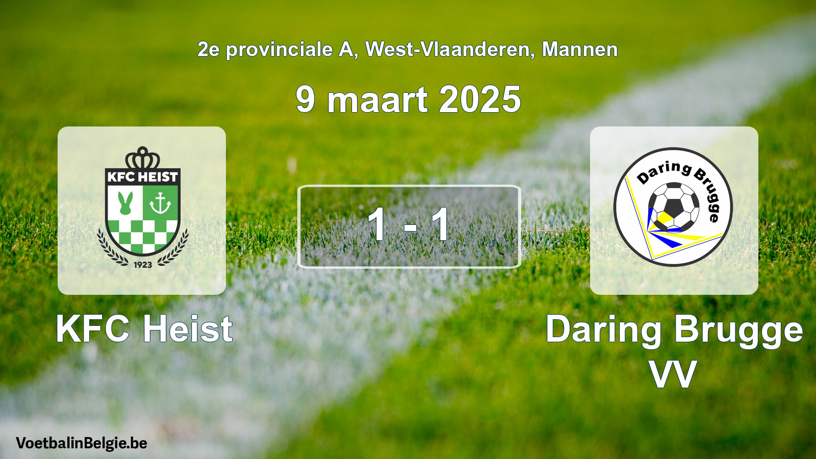 Gespeelde wedstrijd mannenvoetbal: KFC Heist - Daring Brugge VV 1 - 1 (9 maart 2025)