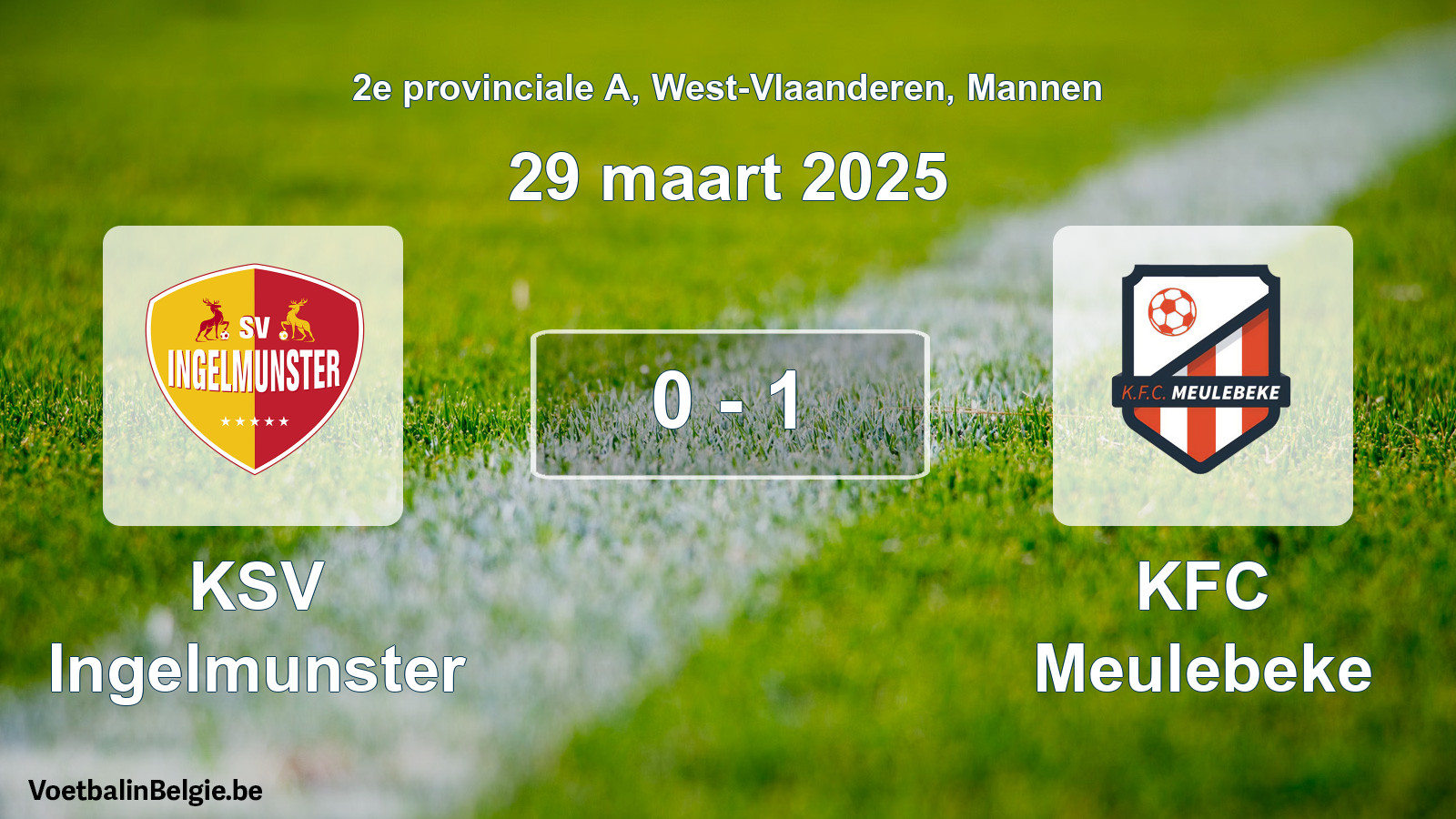 Gespeelde wedstrijd mannenvoetbal: KSV Ingelmunster - KFC Meulebeke 0 - 1 (29 maart 2025)