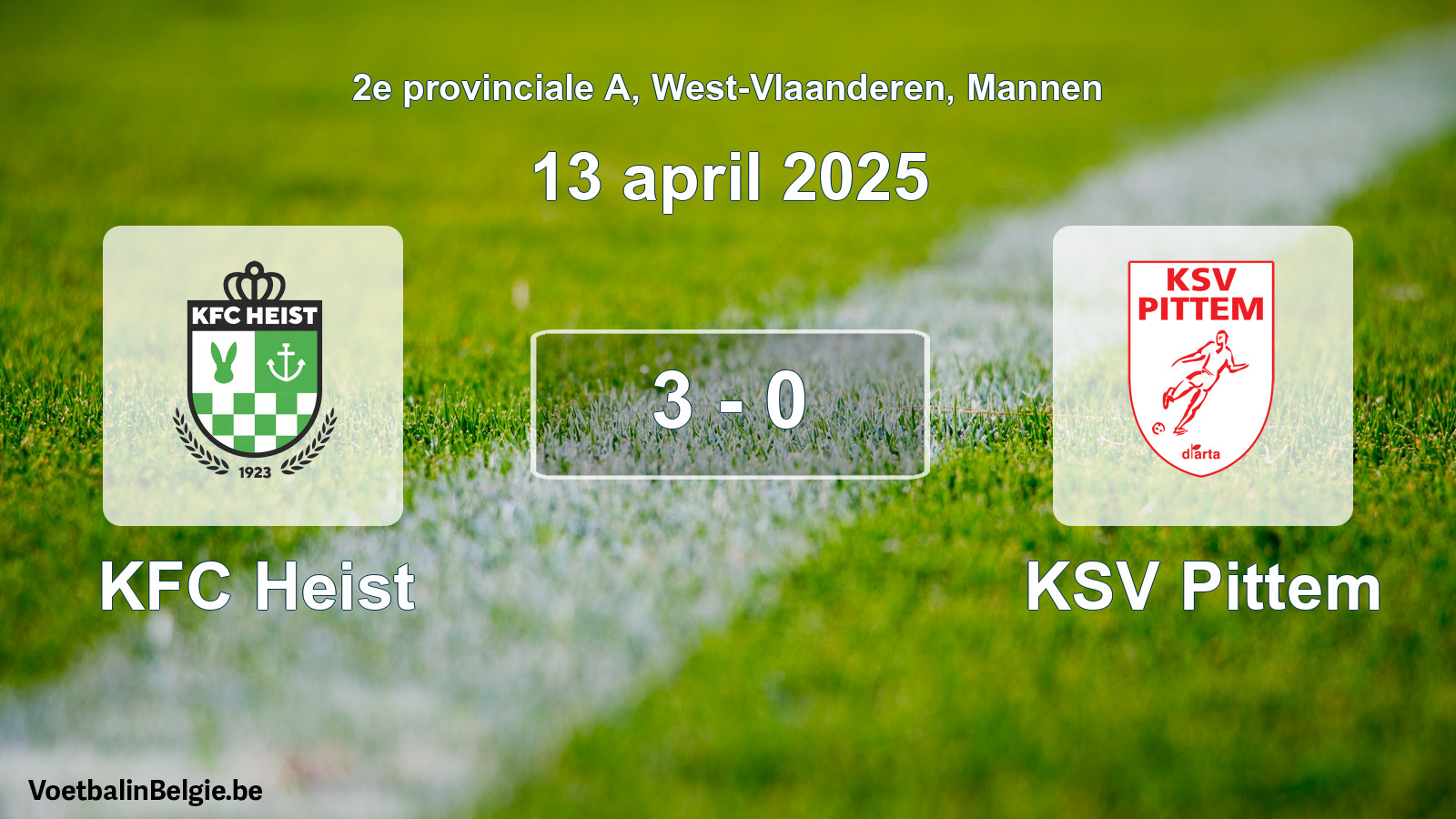 Played match men football: KFC Heist - KSV Pittem 3 - 0 (13 April 2025)