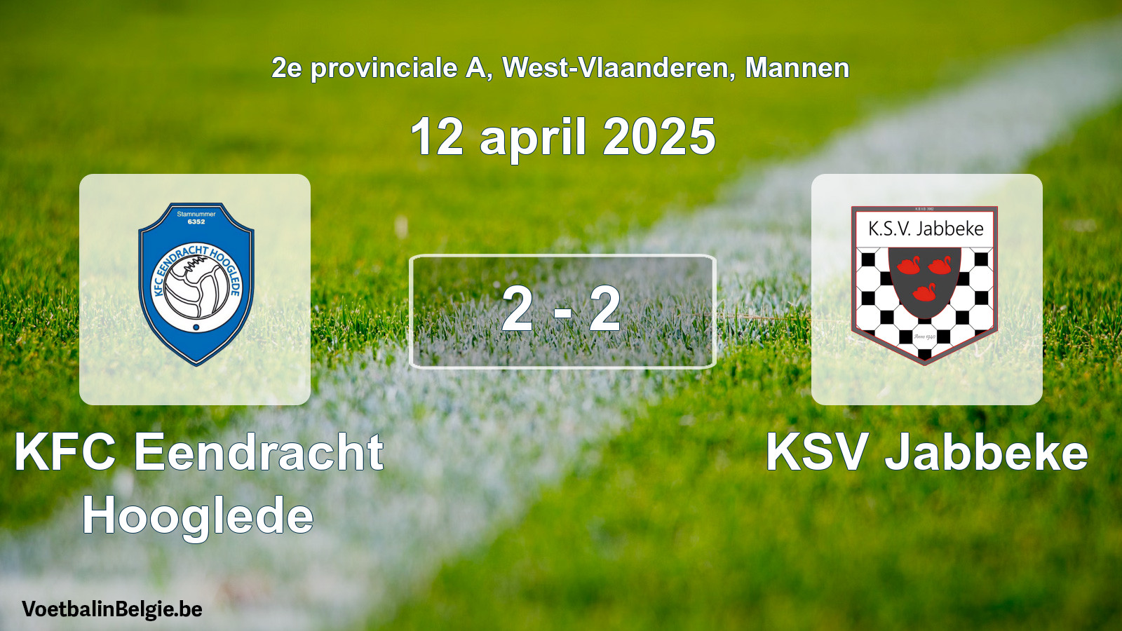 Gespeelde wedstrijd mannenvoetbal: KFC Eendracht Hooglede - KSV Jabbeke 2 - 2 (12 april 2025)