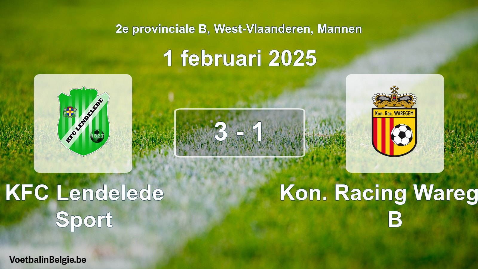 Gespeelde wedstrijd mannenvoetbal: KFC Lendelede Sport - Kon. Racing Waregem B 3 - 1 (1 februari 2025)