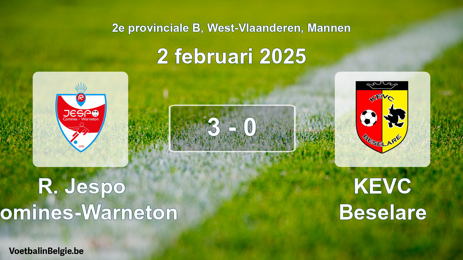 Gespeelde wedstrijd mannenvoetbal: R. Jespo Comines-Warneton - KEVC Beselare 3 - 0 (2 februari 2025)