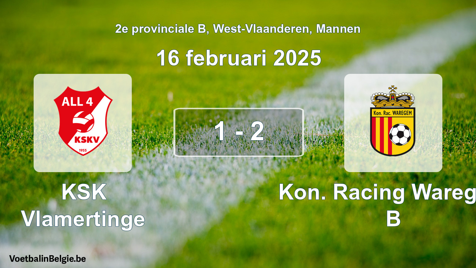 Gespeelde wedstrijd mannenvoetbal: KSK Vlamertinge - Kon. Racing Waregem B 1 - 2 (16 februari 2025)