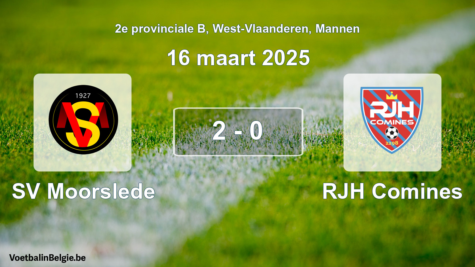 Gespeelde wedstrijd mannenvoetbal: SV Moorslede - RJH Comines 2 - 0 (16 maart 2025)