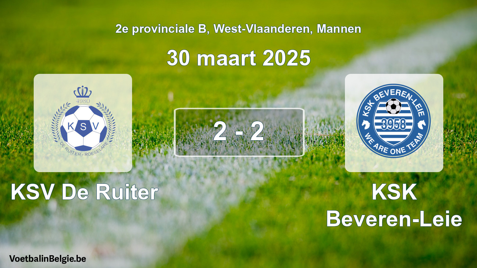 Gespeelde wedstrijd mannenvoetbal: KSV De Ruiter - KSK Beveren-Leie 2 - 2 (30 maart 2025)