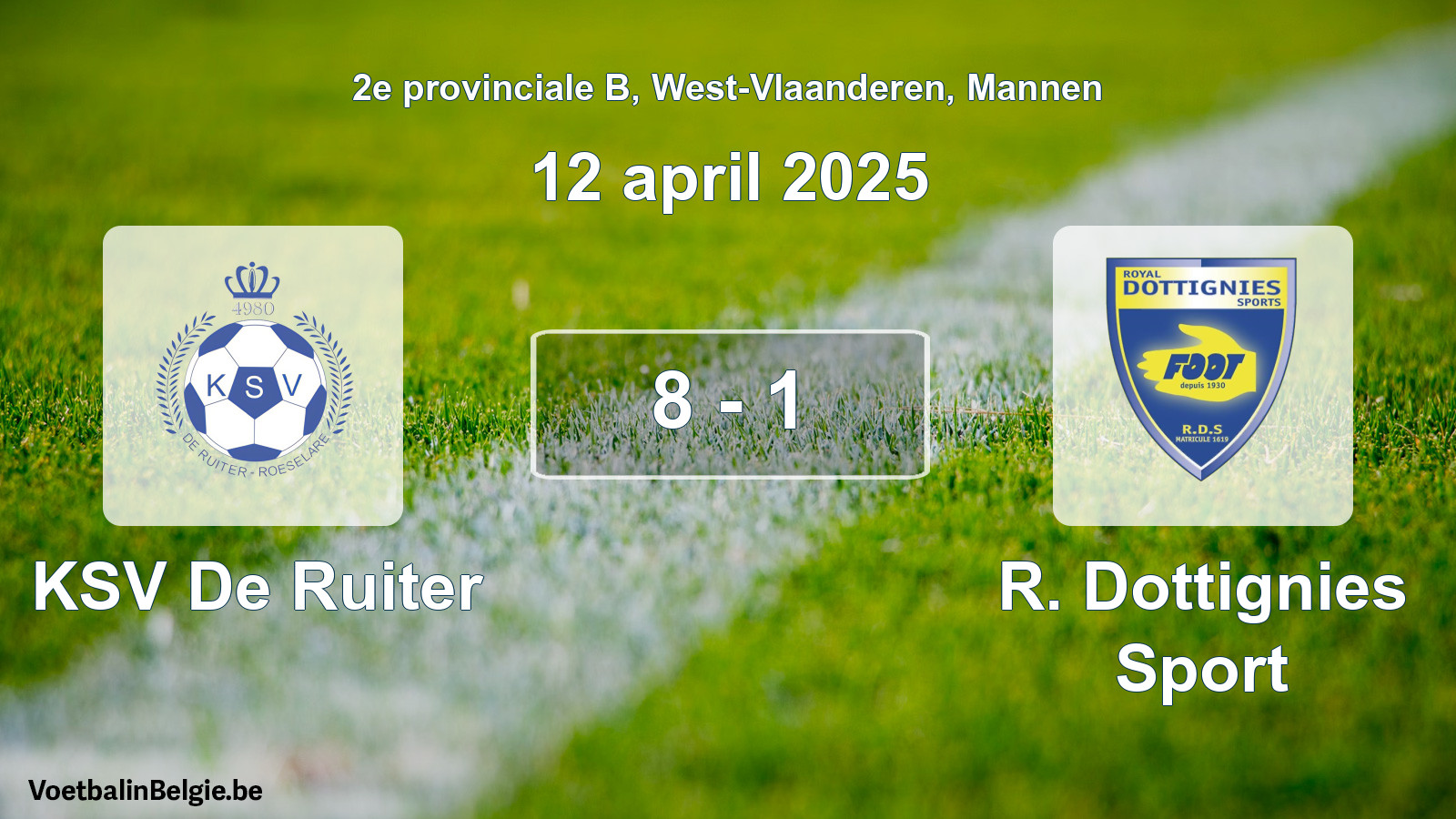 Gespeelde wedstrijd mannenvoetbal: KSV De Ruiter - R. Dottignies Sport 8 - 1 (12 april 2025)