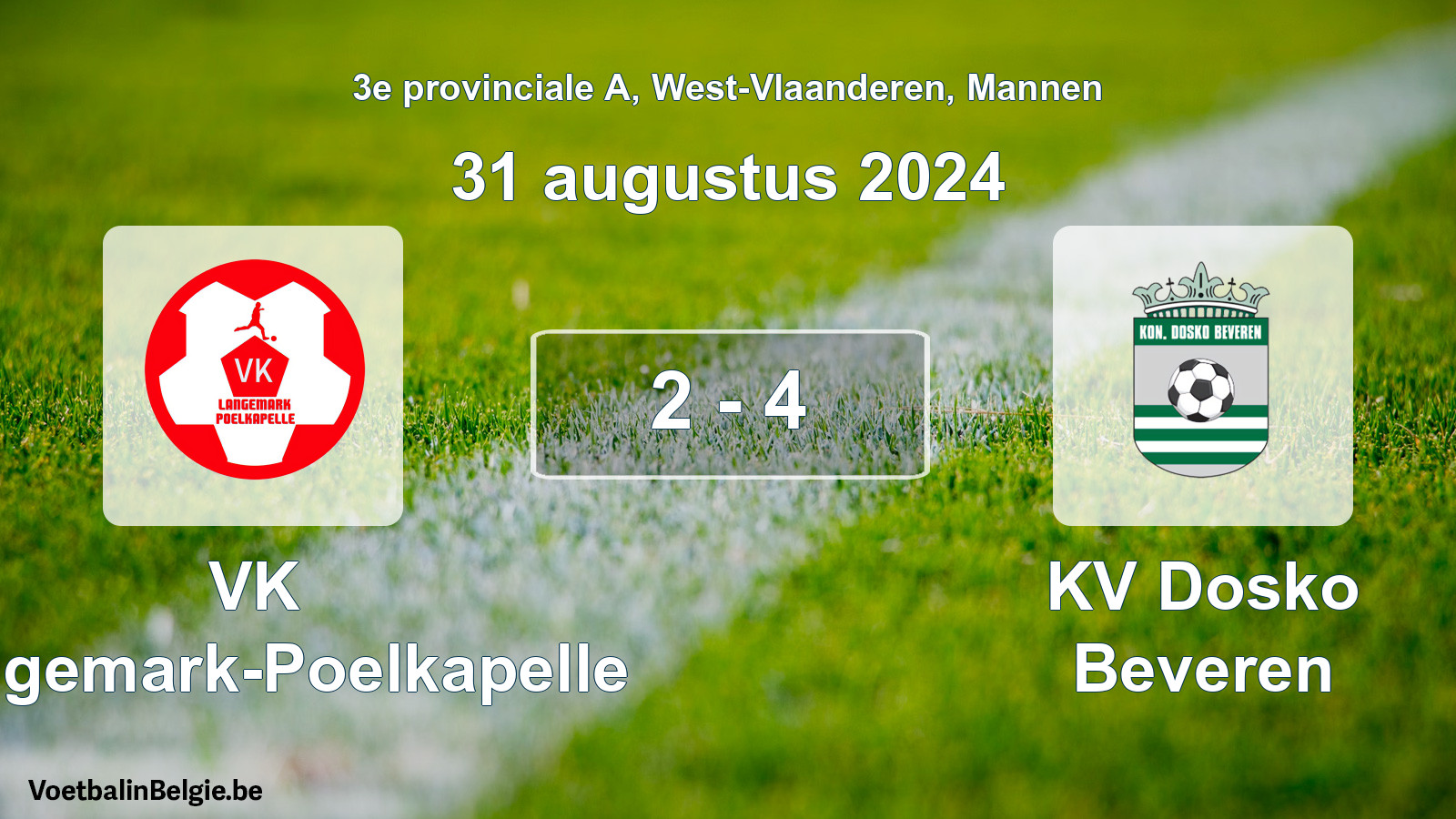 Gespeelde wedstrijd mannenvoetbal: VK Langemark-Poelkapelle - KV Dosko Beveren 2 - 4 (31 augustus 2024)