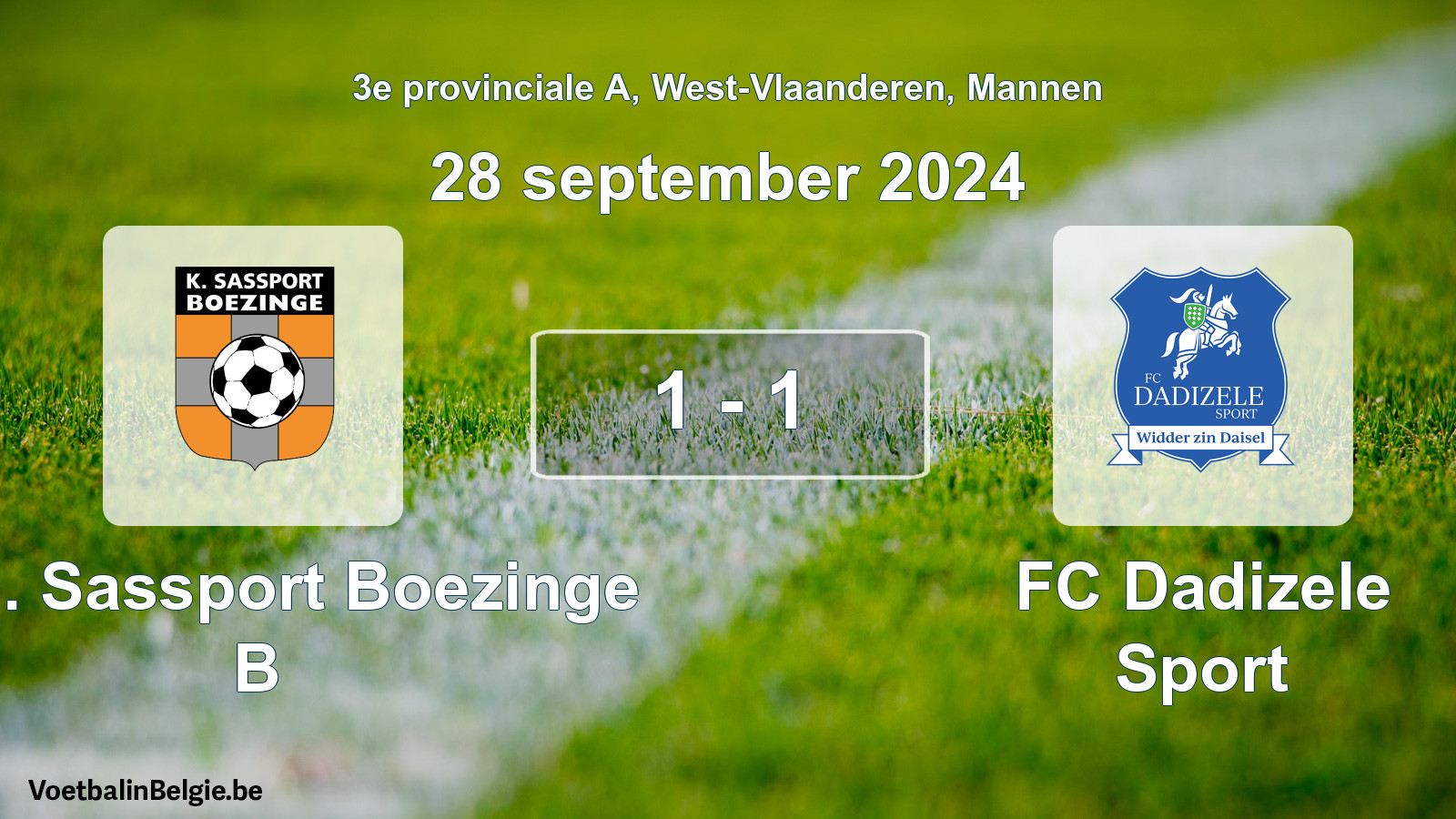 Gespeelde wedstrijd mannenvoetbal: Kon. Sassport Boezinge B - FC Dadizele Sport 1 - 1 (28 september 2024)