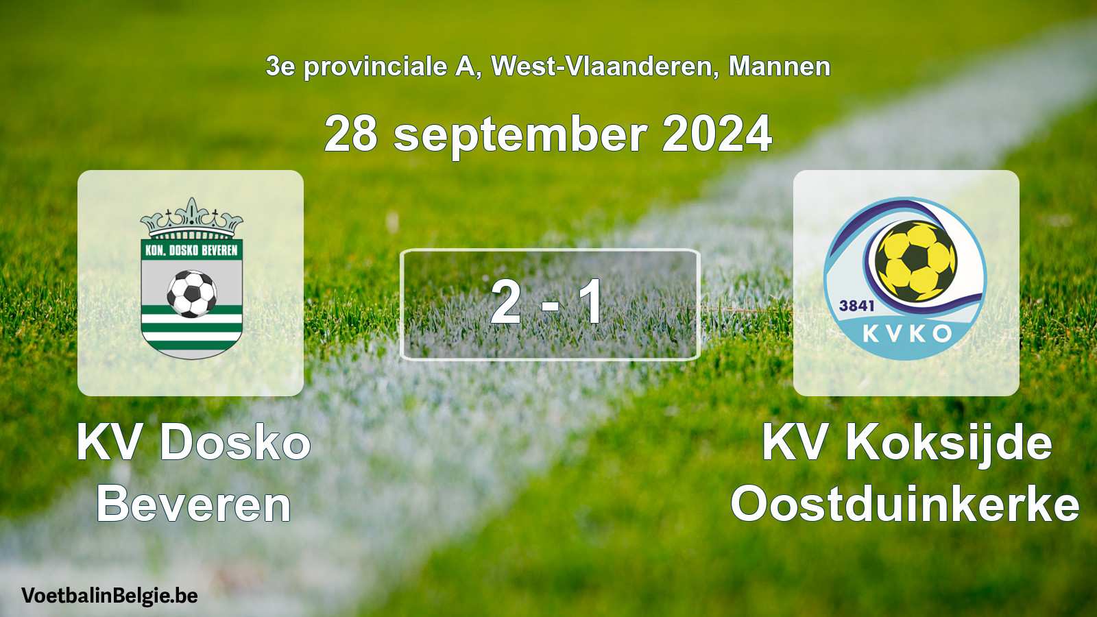 Match joué football hommes: KV Dosko Beveren - KV Koksijde Oostduinkerke 2 - 1 (28 septembre 2024)