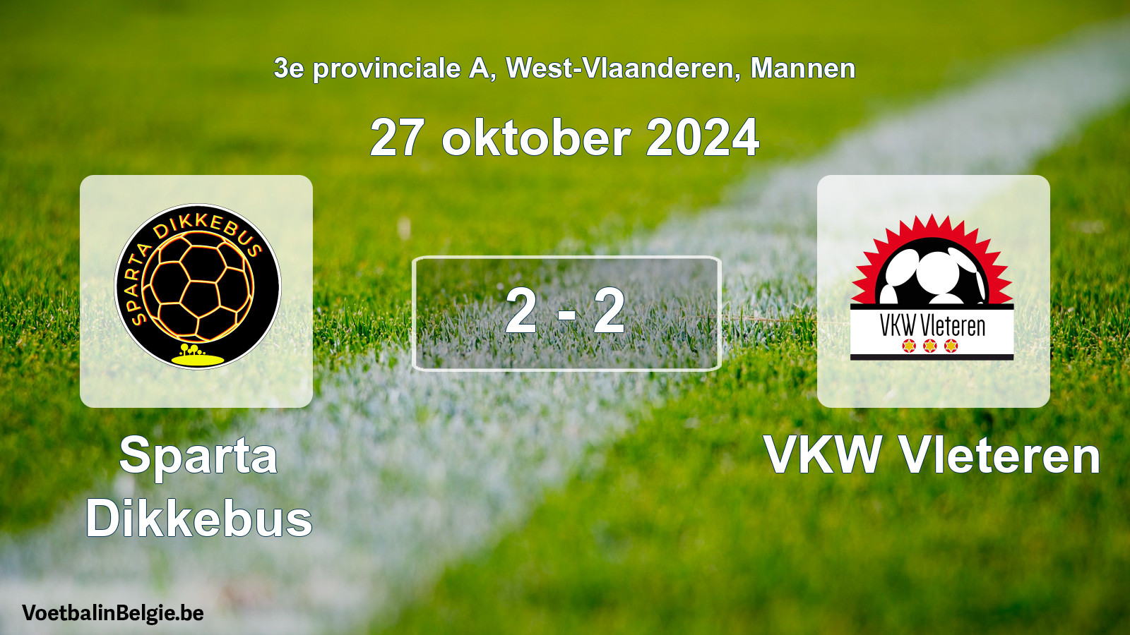 Gespeelde wedstrijd mannenvoetbal: Sparta Dikkebus - VKW Vleteren 2 - 2 (27 oktober 2024)