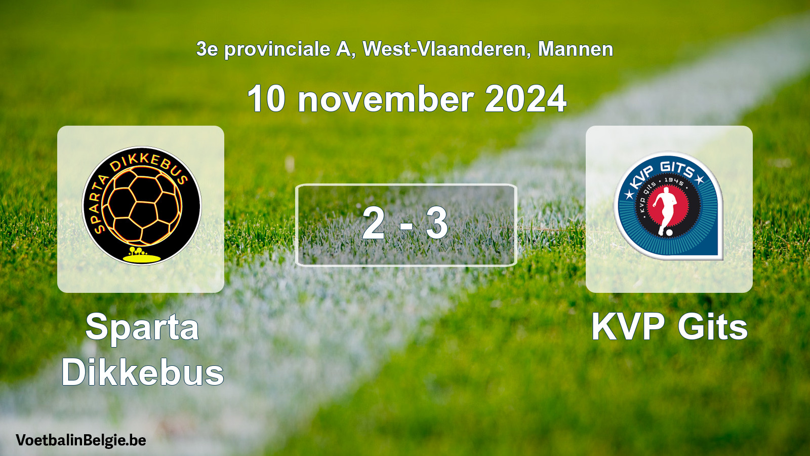 Gespeelde wedstrijd mannenvoetbal: Sparta Dikkebus - KVP Gits 2 - 3 (10 november 2024)