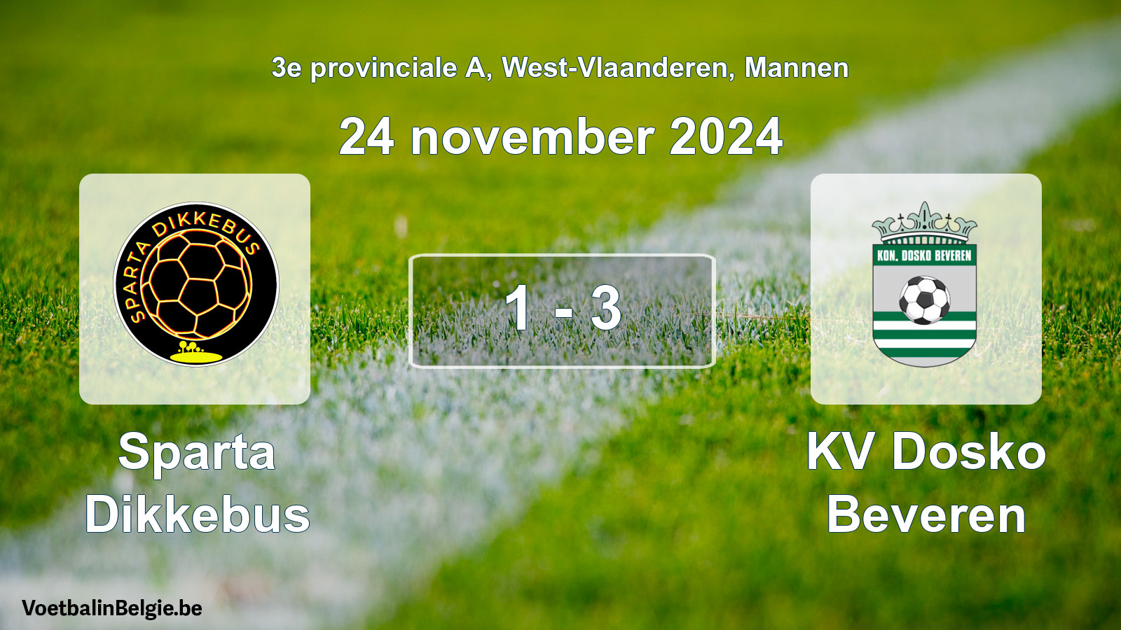 Gespeelde wedstrijd mannenvoetbal: Sparta Dikkebus - KV Dosko Beveren 1 - 3 (24 november 2024)