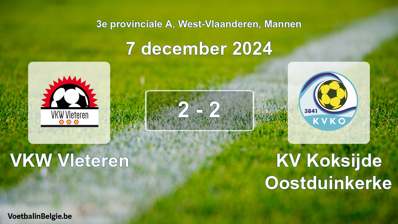 Gespeelde wedstrijd mannenvoetbal: VKW Vleteren - KV Koksijde Oostduinkerke 2 - 2 (7 december 2024)