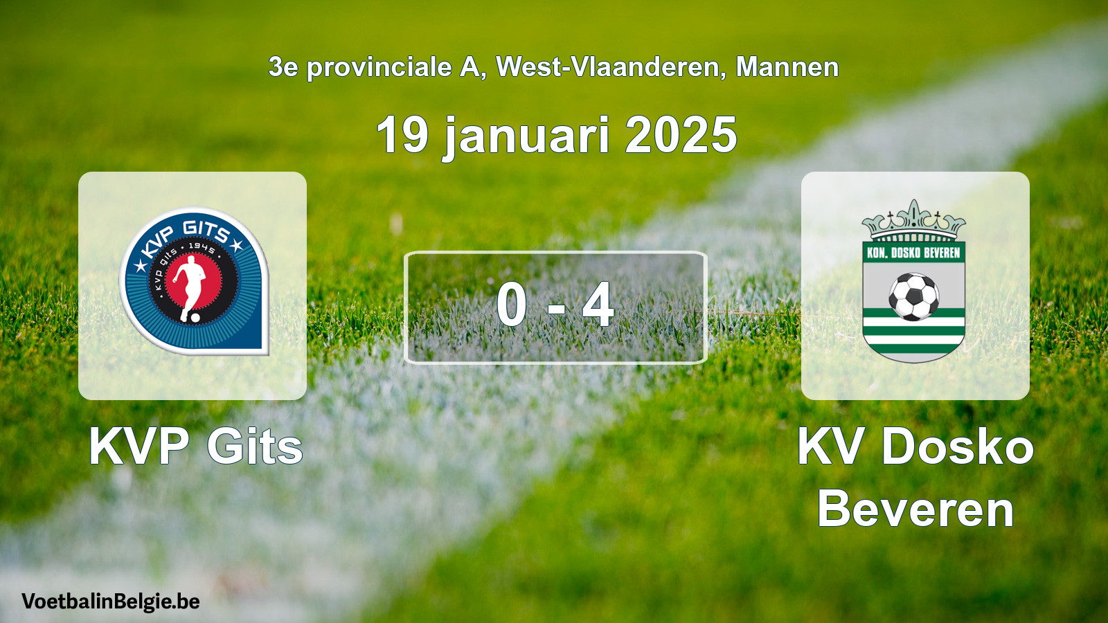Gespeelde wedstrijd mannenvoetbal: KVP Gits - KV Dosko Beveren 0 - 4 (19 januari 2025)