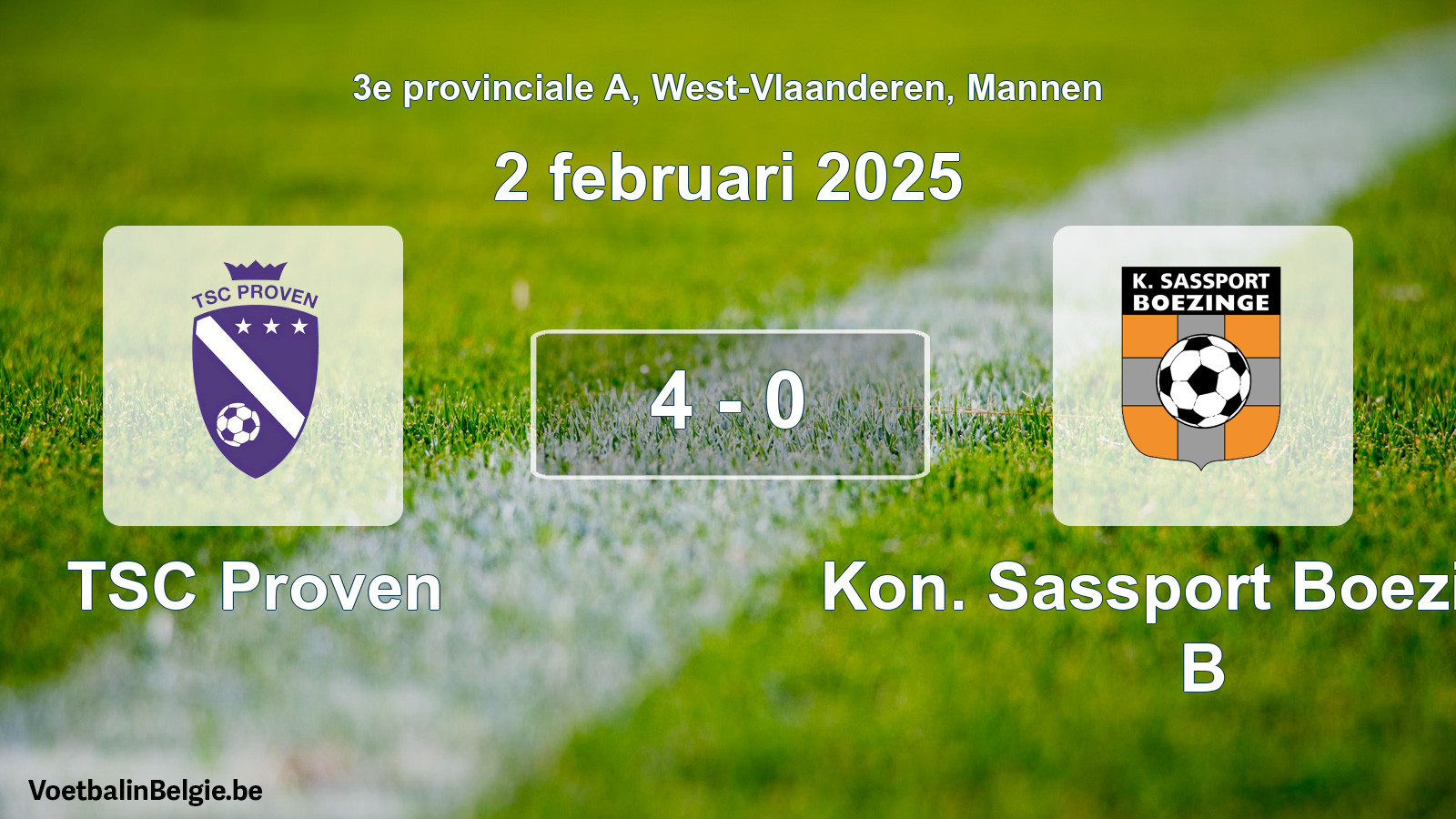 Gespeelde wedstrijd mannenvoetbal: TSC Proven - Kon. Sassport Boezinge B 4 - 0 (2 februari 2025)