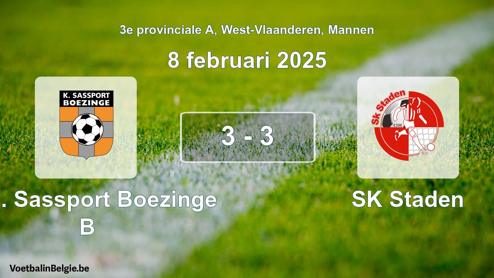 Gespeelde wedstrijd mannenvoetbal: Kon. Sassport Boezinge B - SK Staden 3 - 3 (8 februari 2025)