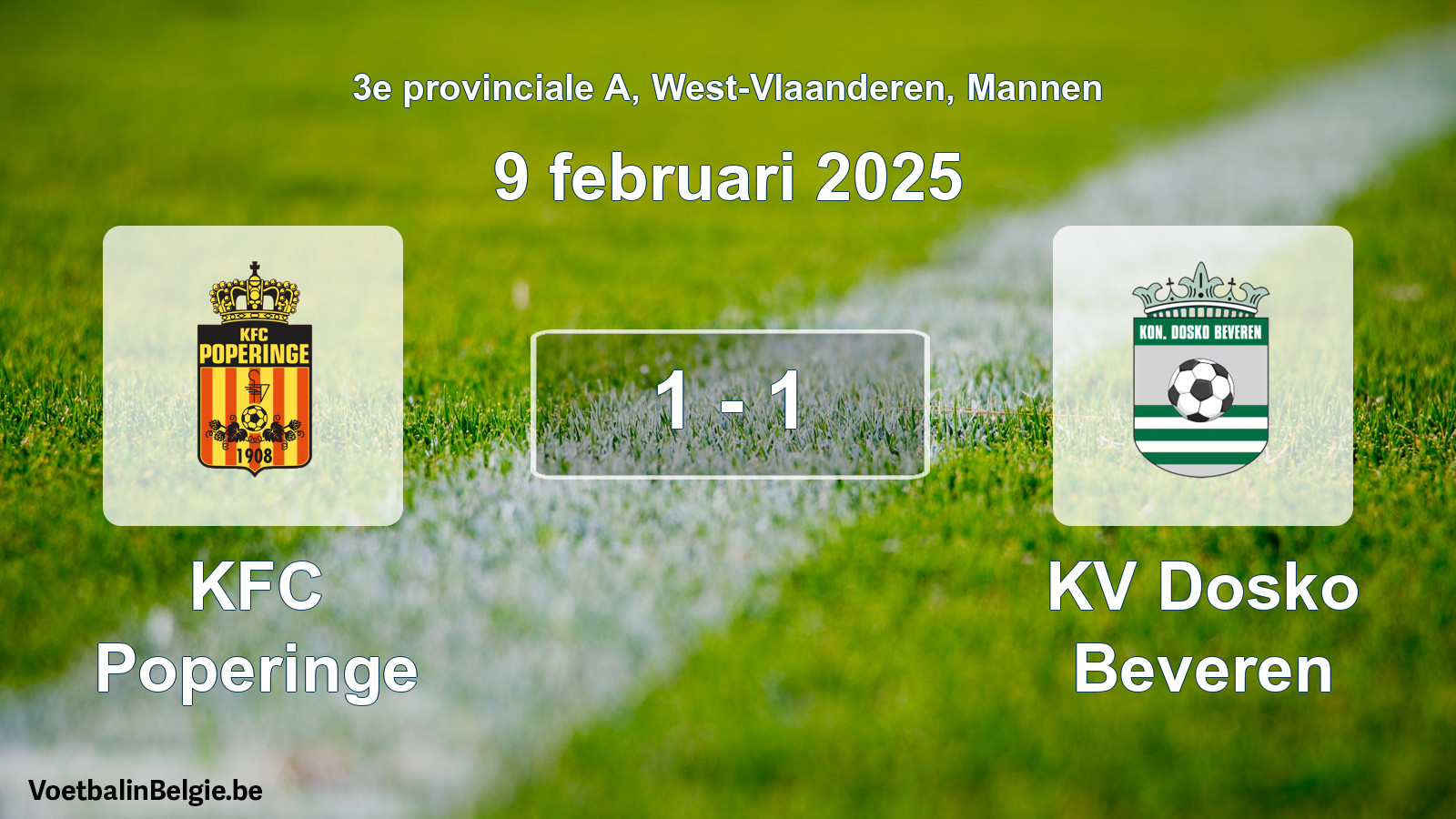 Gespeelde wedstrijd mannenvoetbal: KFC Poperinge - KV Dosko Beveren 1 - 1 (9 februari 2025)
