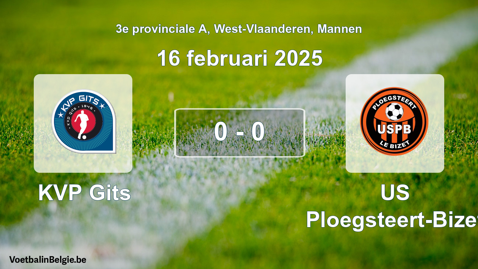 Gespeelde wedstrijd mannenvoetbal: KVP Gits - US Ploegsteert-Bizet 0 - 0 (16 februari 2025)