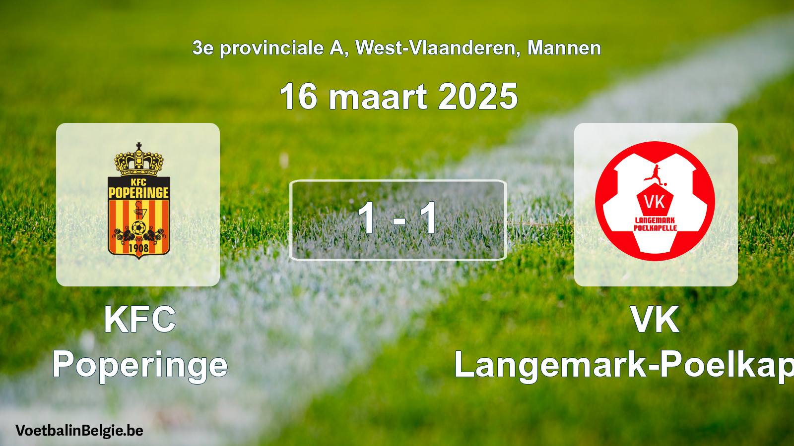 Gespeelde wedstrijd mannenvoetbal: KFC Poperinge - VK Langemark-Poelkapelle 1 - 1 (16 maart 2025)