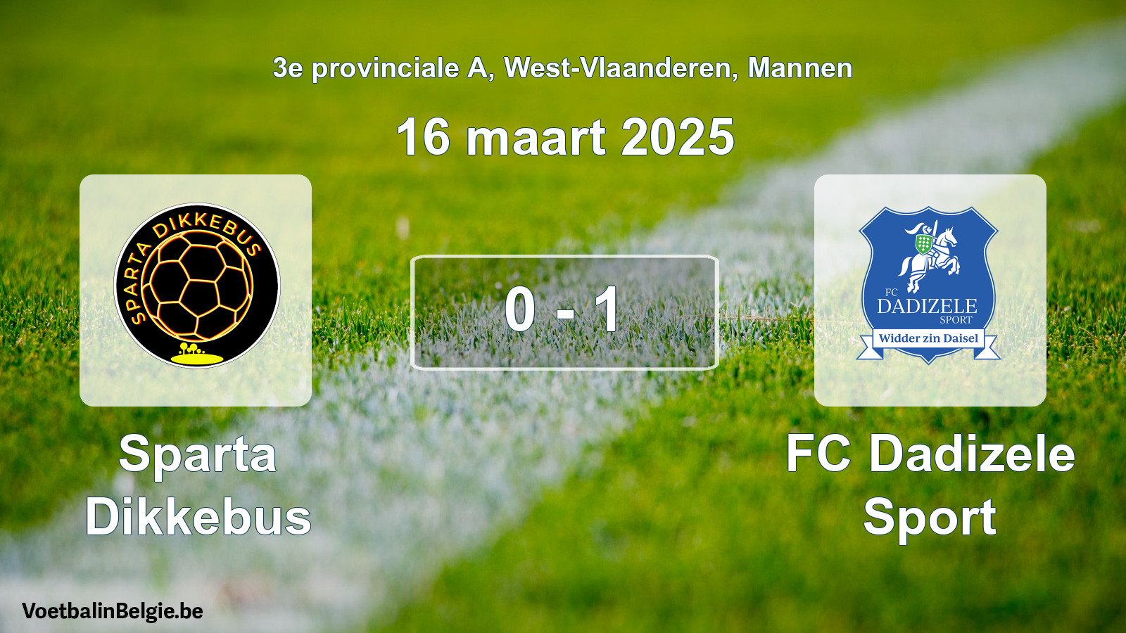 Gespeelde wedstrijd mannenvoetbal: Sparta Dikkebus - FC Dadizele Sport 0 - 1 (16 maart 2025)