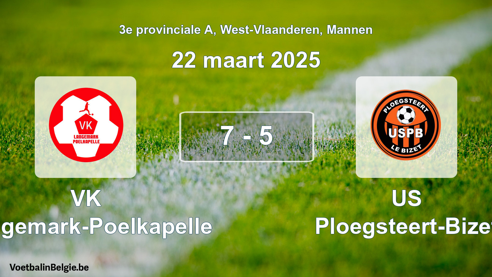 Gespeelde wedstrijd mannenvoetbal: VK Langemark-Poelkapelle - US Ploegsteert-Bizet 7 - 5 (22 maart 2025)