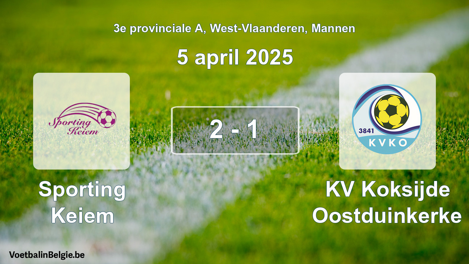Played match men football: Sporting Keiem - KV Koksijde Oostduinkerke 2 - 1 (5 April 2025)