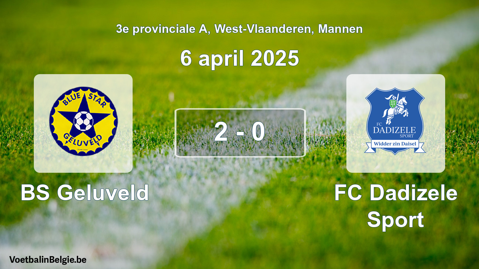 Gespeelde wedstrijd mannenvoetbal: BS Geluveld - FC Dadizele Sport 2 - 0 (6 april 2025)