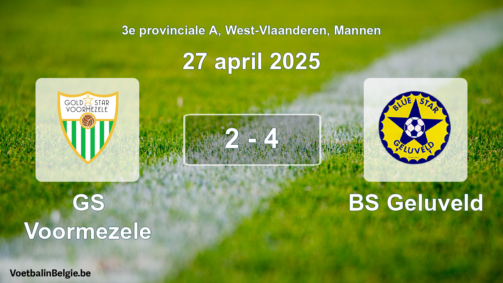 Gespeelde wedstrijd mannenvoetbal: GS Voormezele - BS Geluveld 2 - 4 (27 april 2025)