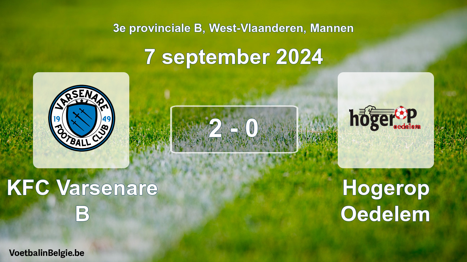 Gespeelde wedstrijd mannenvoetbal: KFC Varsenare B - Hogerop Oedelem 2 - 0 (7 september 2024)