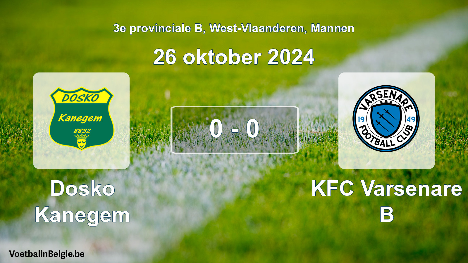 Gespeelde wedstrijd mannenvoetbal: Dosko Kanegem - KFC Varsenare B 0 - 0 (26 oktober 2024)