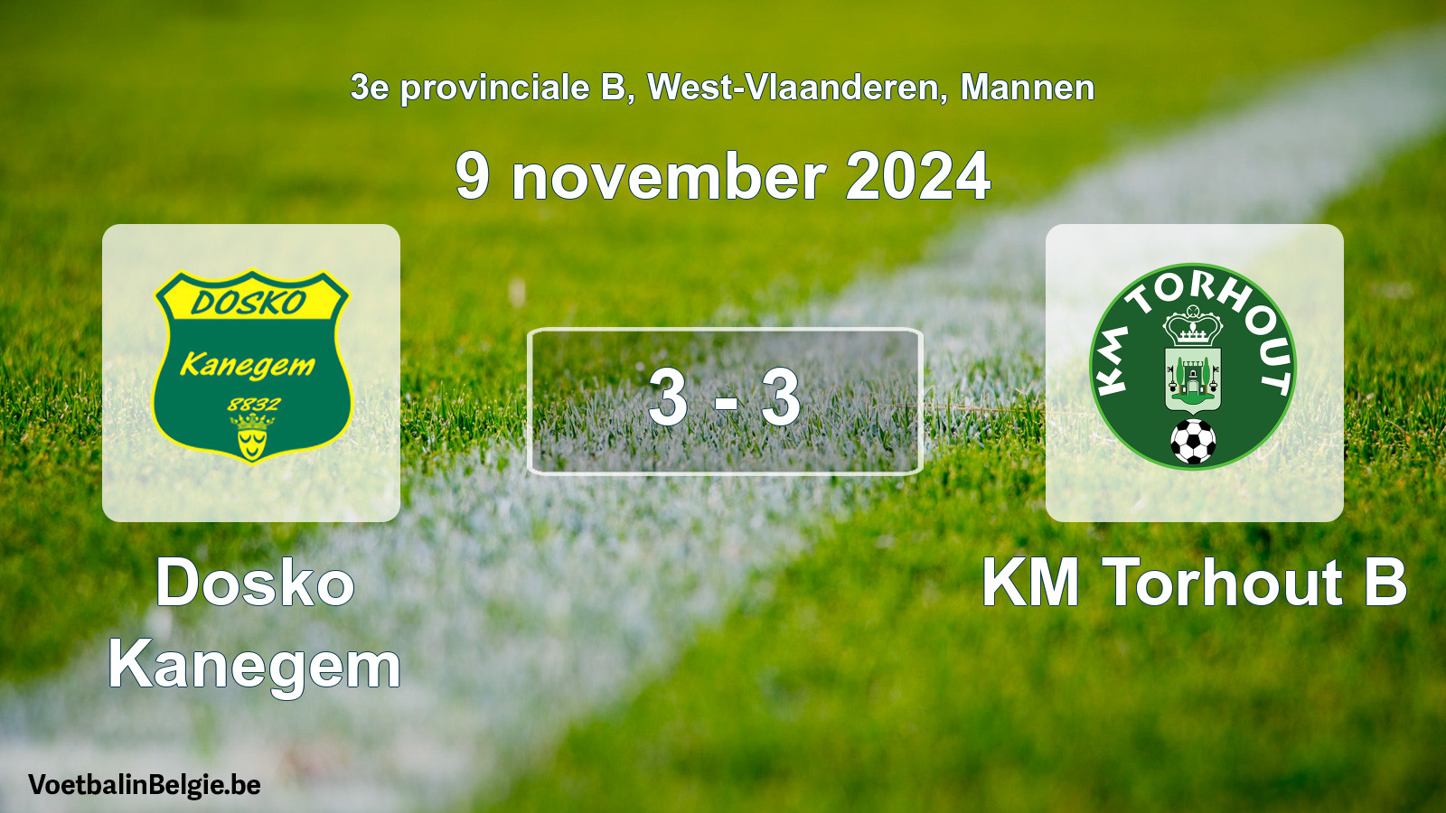 Gespeelde wedstrijd mannenvoetbal: Dosko Kanegem - KM Torhout B 3 - 3 (9 november 2024)