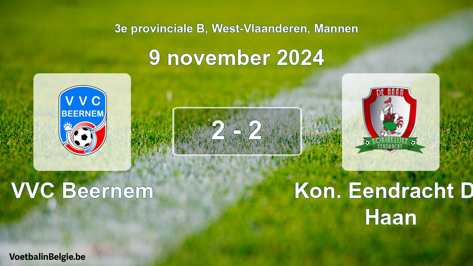 Gespeelde wedstrijd mannenvoetbal: VVC Beernem - Kon. Eendracht De Haan 2 - 2 (9 november 2024)