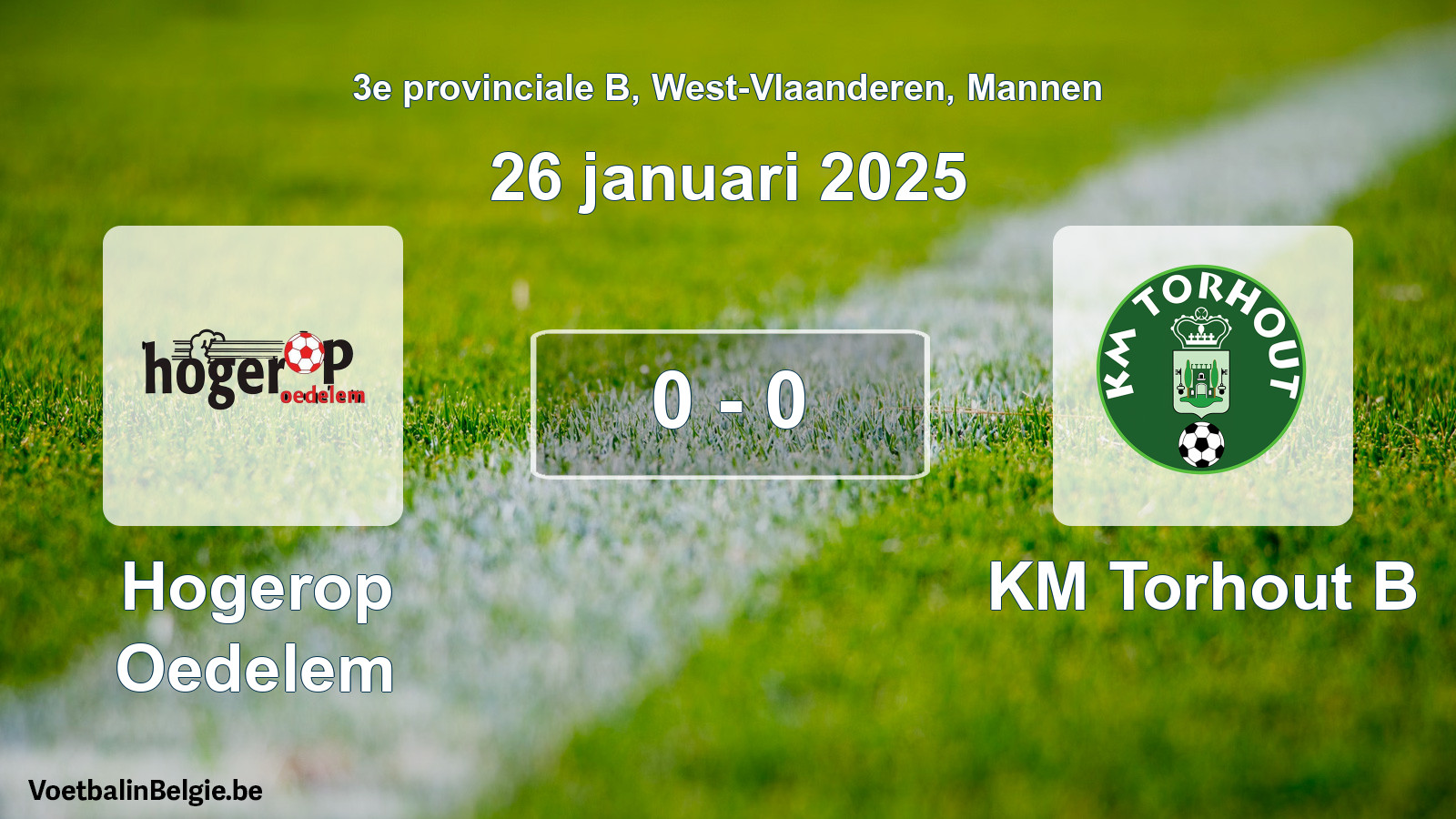 Gespeelde wedstrijd mannenvoetbal: Hogerop Oedelem - KM Torhout B 0 - 0 (26 januari 2025)