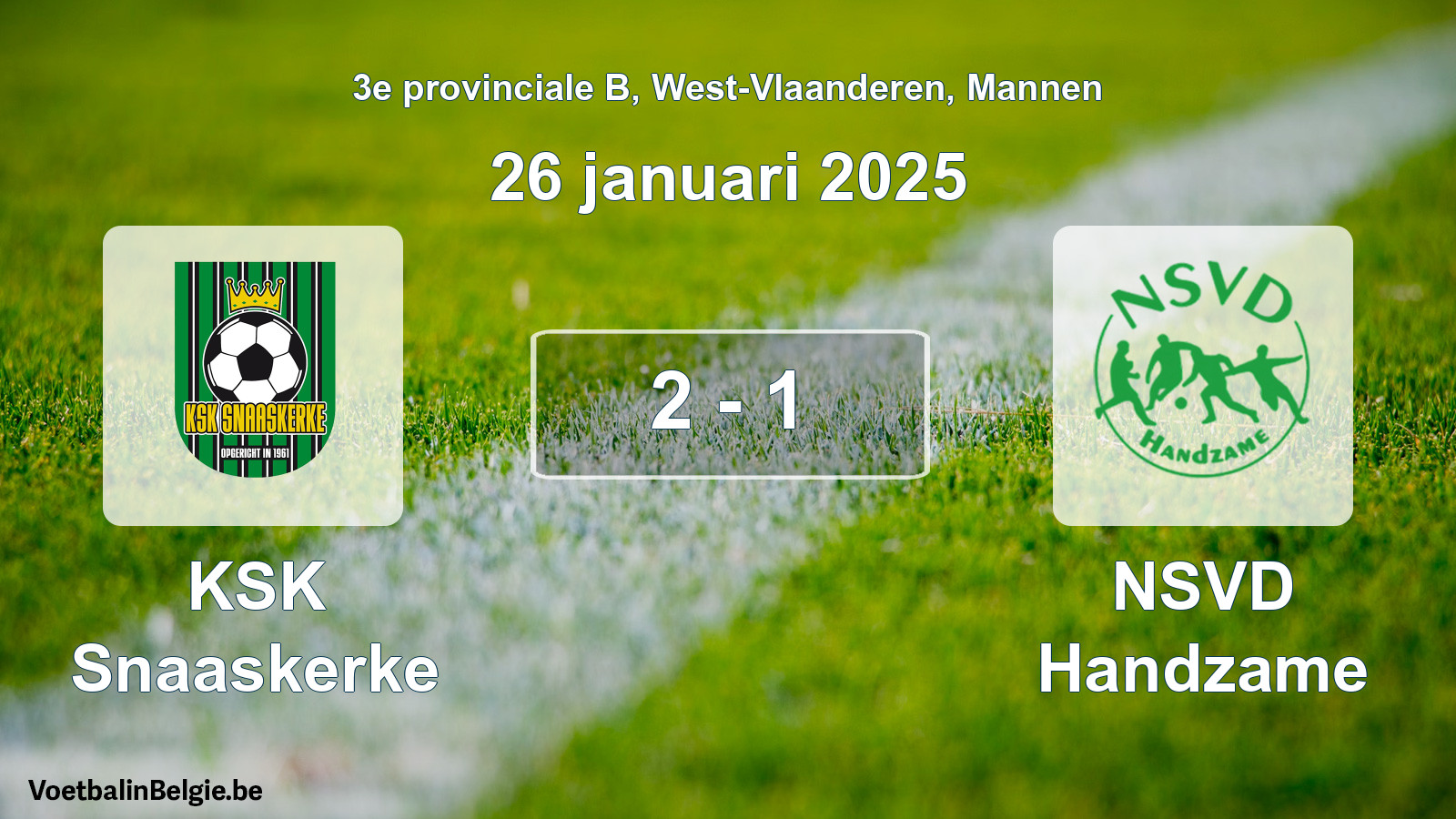 Played match men football: KSK Snaaskerke - NSVD Handzame 2 - 1 (26 January 2025)