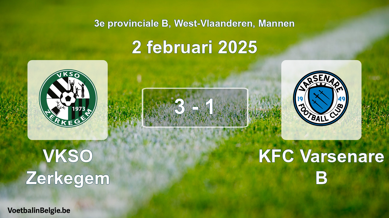 Gespeelde wedstrijd mannenvoetbal: VKSO Zerkegem - KFC Varsenare B 3 - 1 (2 februari 2025)