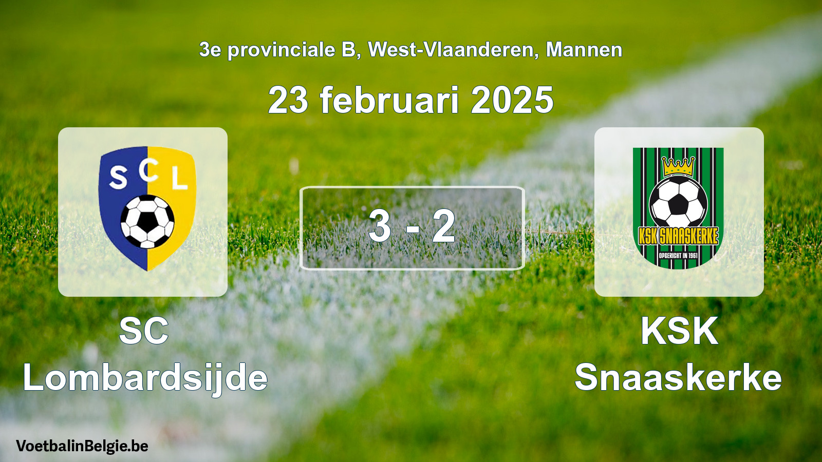 Gespeelde wedstrijd mannenvoetbal: SC Lombardsijde - KSK Snaaskerke 3 - 2 (23 februari 2025)