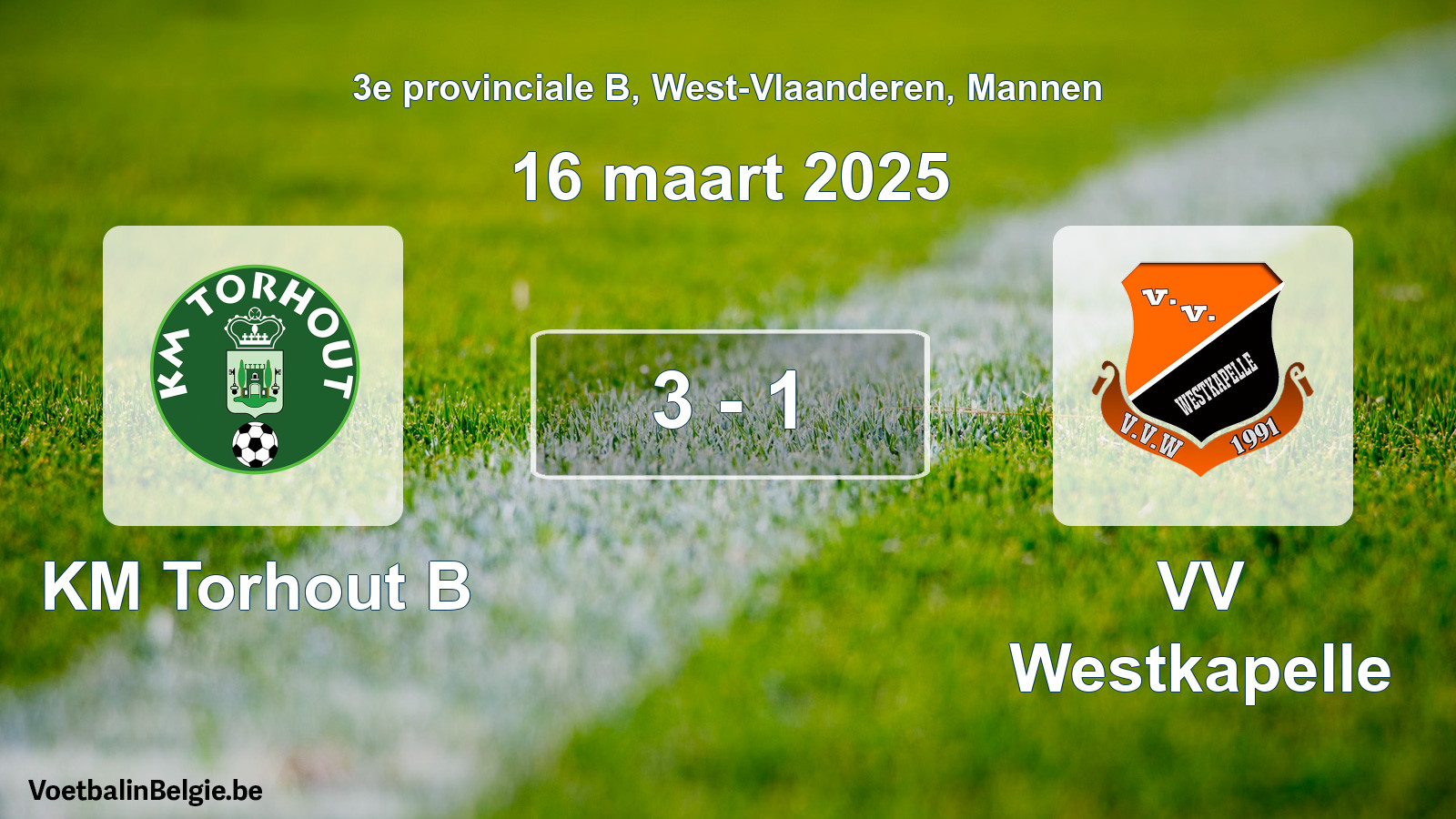 Gespeelde wedstrijd mannenvoetbal: KM Torhout B - VV Westkapelle 3 - 1 (16 maart 2025)