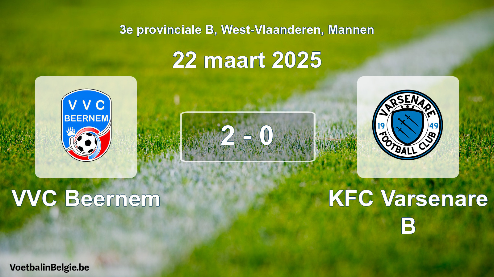 Gespeelde wedstrijd mannenvoetbal: VVC Beernem - KFC Varsenare B 2 - 0 (22 maart 2025)