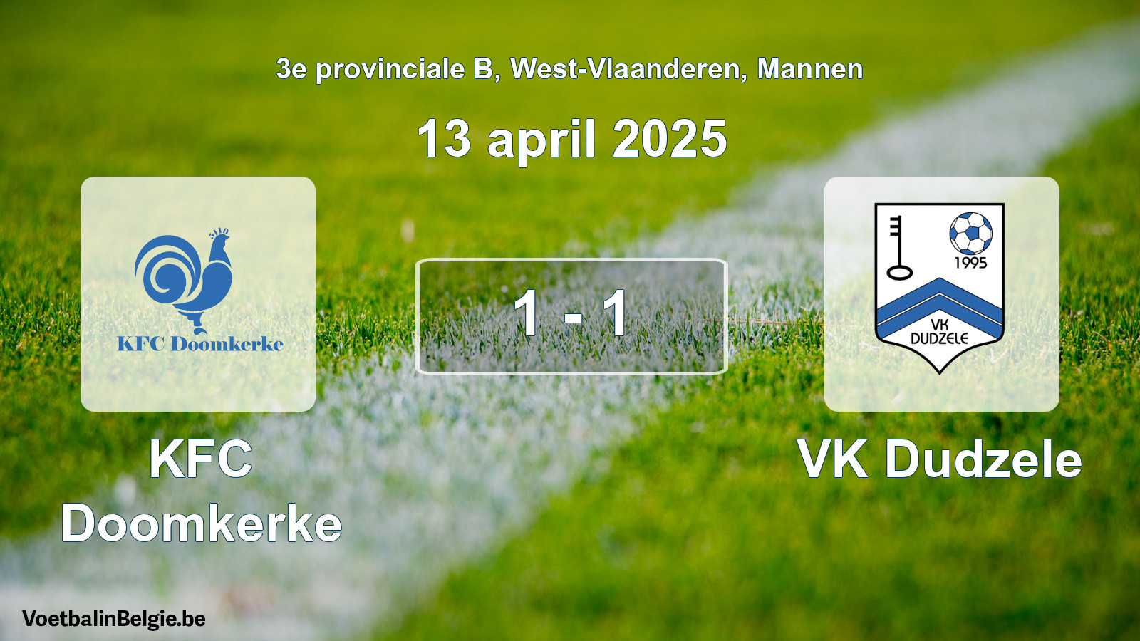 Gespeelde wedstrijd mannenvoetbal: KFC Doomkerke - VK Dudzele 1 - 1 (13 april 2025)