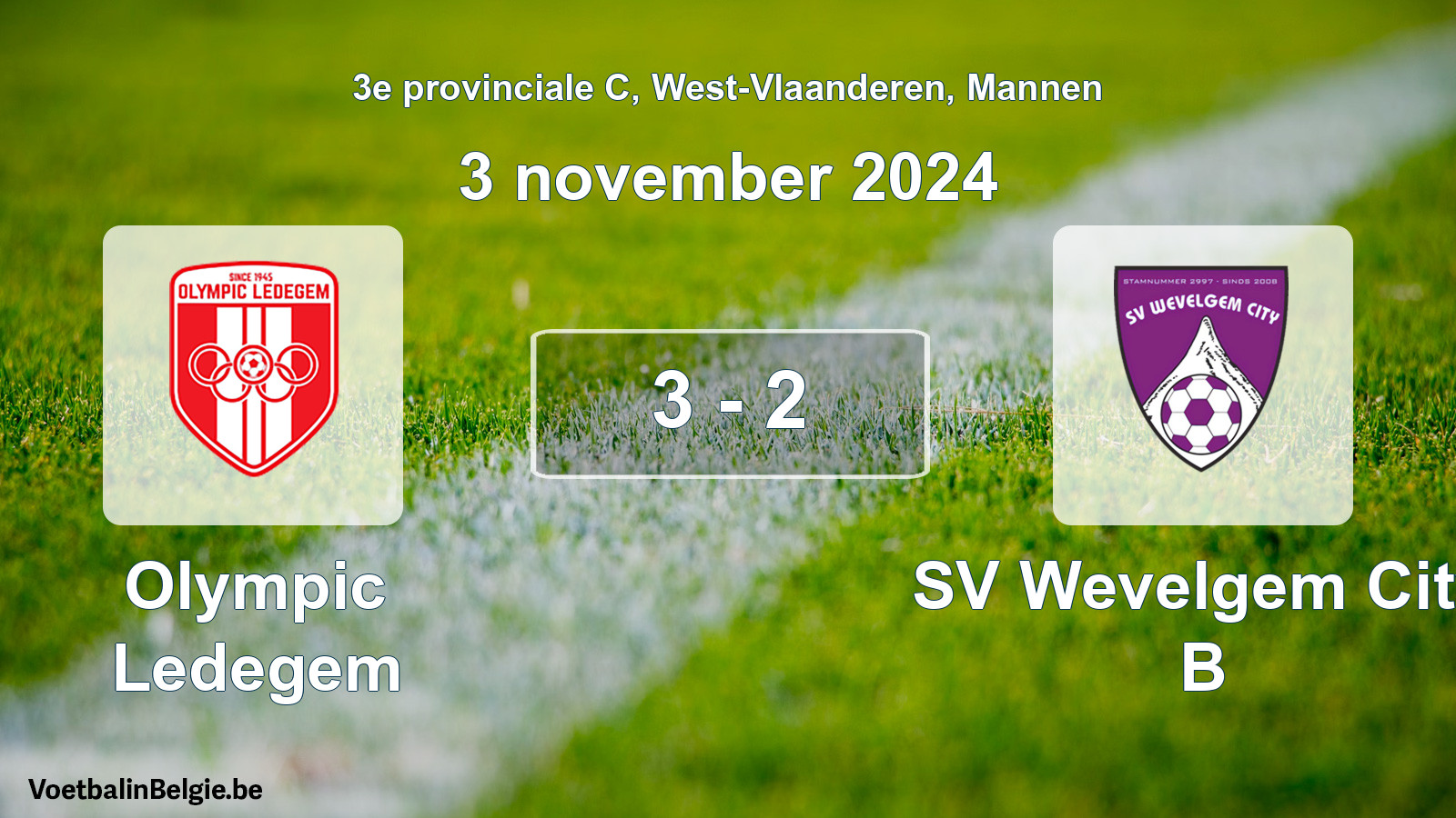 Gespeelde wedstrijd mannenvoetbal: Olympic Ledegem - SV Wevelgem City B 3 - 2 (3 november 2024)