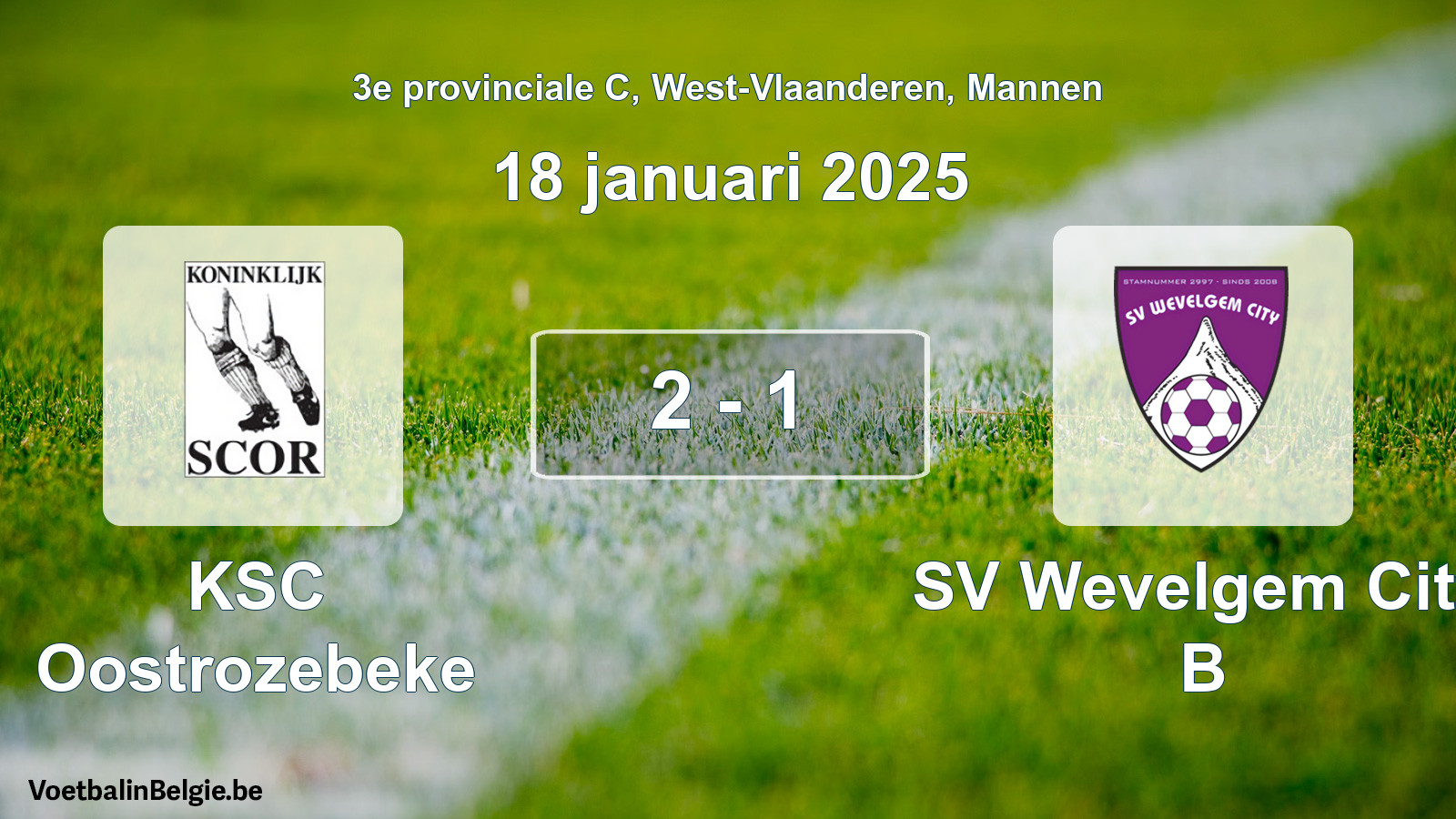 Gespeelde wedstrijd mannenvoetbal: KSC Oostrozebeke - SV Wevelgem City B 2 - 1 (18 januari 2025)