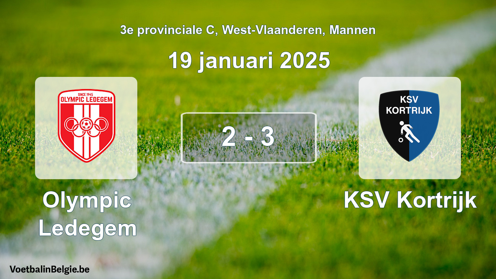 Gespeelde wedstrijd mannenvoetbal: Olympic Ledegem - KSV Kortrijk 2 - 3 (19 januari 2025)